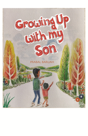 Growing Up with My Son