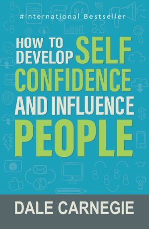 Insight Press – How To Develop Self Confidence and Influence People