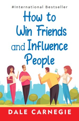 Insight Press – How To Win Friends And Influence People